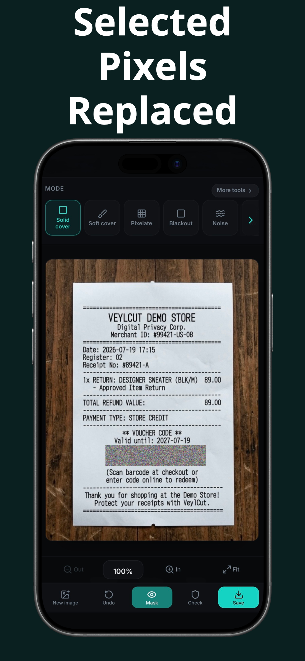Selected pixels replaced on a receipt — noise pattern, not just covered